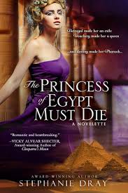 the princess of egypt must die